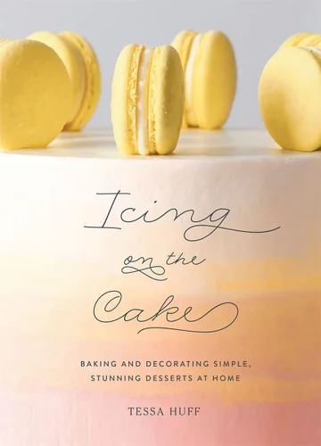 Icing on the Cake by Tessa Huff - Abrams Books - Burnt Honey Bakery